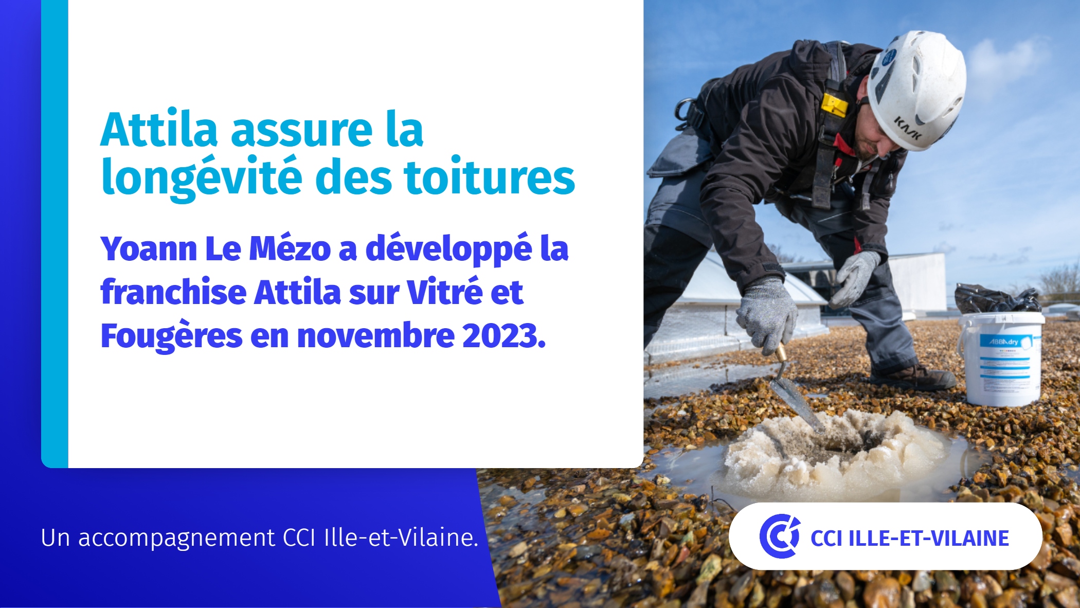 Attila, un accompagment CCI Ille-et-Vilaine